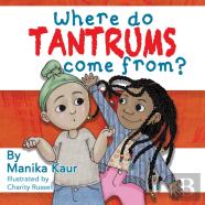 Where Do Tantrums Come From?