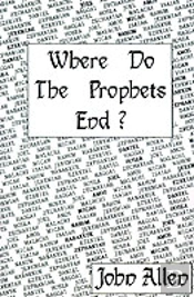 Where Do The Prophets End?