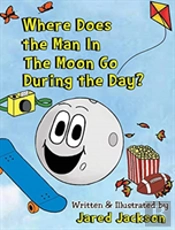 Where Does The Man In The Moon Go During The Day?