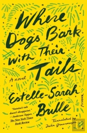 Where Dogs Bark With Their Tails