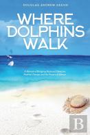 Where Dolphins Walk