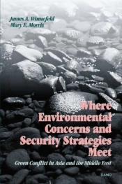 Where Environmental Concerns And Security Strategies Meet