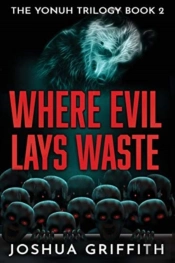 Where Evil Lays Waste