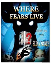 Where Fears Hide