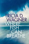 Where Fish Can Breathe