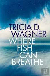 Where Fish Can Breathe