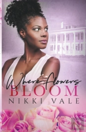Where Flowers Bloom