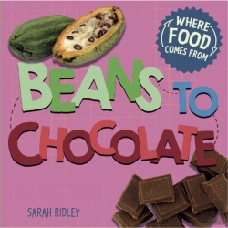 Bertrand.pt - Where Food Comes From Beans To Cho
