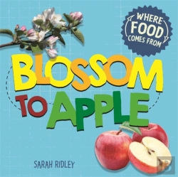Bertrand.pt - Where Food Comes From: Blossom To Apple