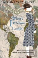 Where Fortune Leads