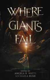 Where Giants Fall