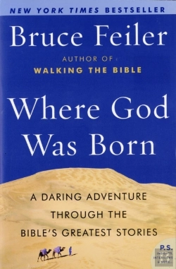 Bertrand.pt - Where God Was Born: A Daring Adventure Through The Bible'S Greatest Stor Ies
