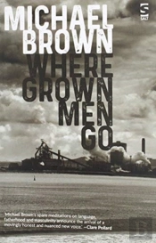 Where Grown Men Go