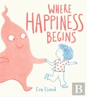 Where Happiness Begins