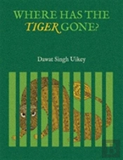 Where Has The Tiger Gone?