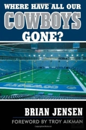 Where Have All Our Cowboys Gone?