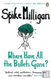 Where Have All The Bullets Gone?