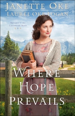 Bertrand.pt - Where Hope Prevails (Return To The Canadian West Book #3)