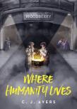 Where Humanity Lives