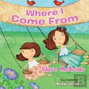 Where I Come From