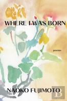 Where I Was Born