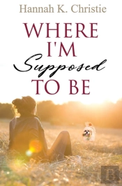 Where I'M Supposed To Be
