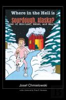 Where In The Hell Is Sourdough