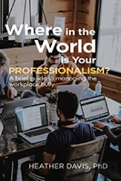Where In The World Is Your Professionalism?