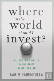 Where In The World Should I Invest