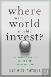 Where In The World Should I Invest