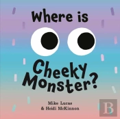 Where Is Cheeky Monster?