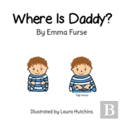 Where Is Daddy?