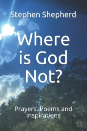 Where Is God Not?