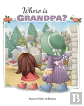 Where Is Grandpa?