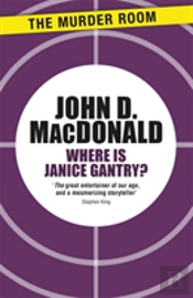 Where Is Janice Gantry?
