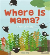 Where Is Mama