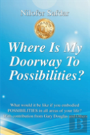 Where Is My Doorway To Possibilities