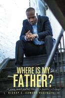 Where Is My Father?