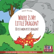 Where Is My Little Dragon? - Ou Est Mon Petit Dragon?