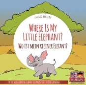 Where Is My Little Elephant  - Wo Ist Me