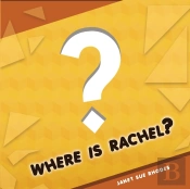 Where Is Rachel?