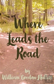 Where Leads The Road