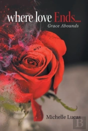 Where Love Ends . . .