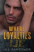 Where Loyalties Lie