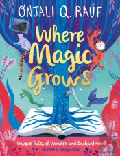 Where Magic Grows
