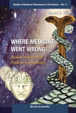 Bertrand.pt - Where Medicine Went Wrong: Rediscovering The Path To Complexity