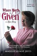 Where Much Is Given