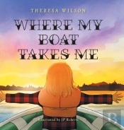 Where My Boat Takes Me