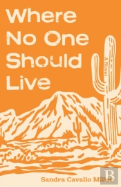 Where No One Should Live