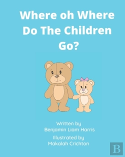Bertrand.pt - Where Oh Where Do The Children Go?